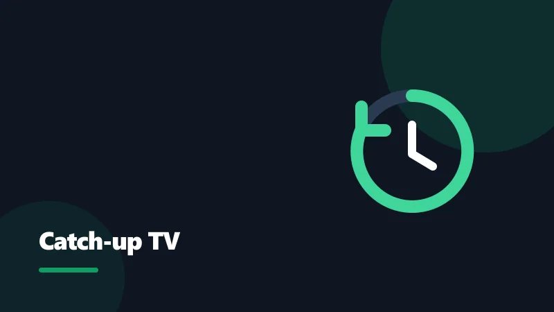 How catch-up TV works on IPTV in Canada — rewind the guide up to seven days