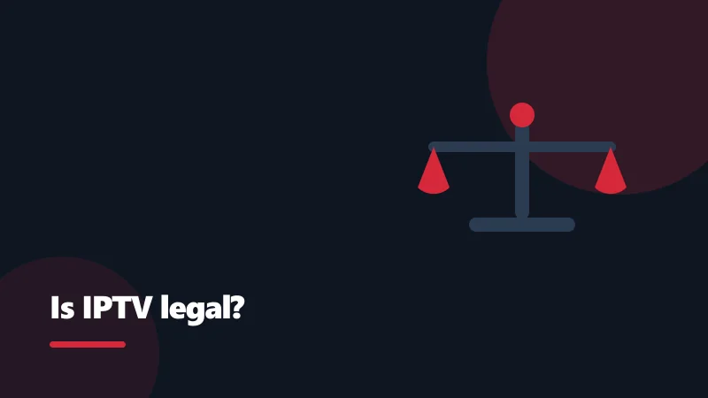 Is IPTV legal in Canada? — IPTV Canada guide by IPTVTODAY